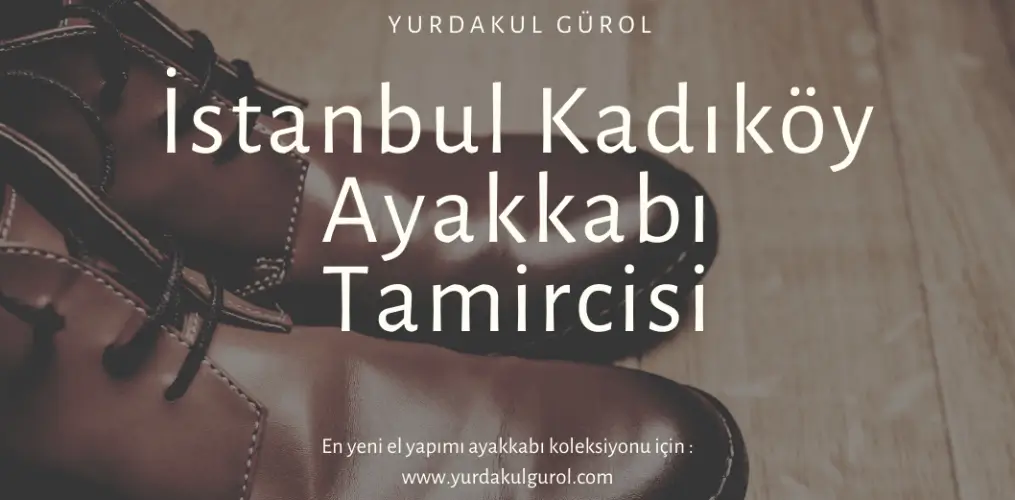 İstanbul Kadıköy Ayakkabı Tamircisi