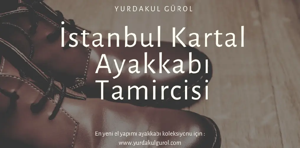 İstanbul Kartal Ayakkabı Tamircisi