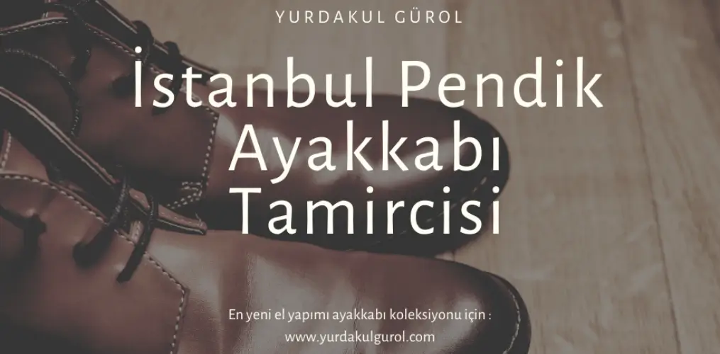 İstanbul Pendik Ayakkabı Tamircisi