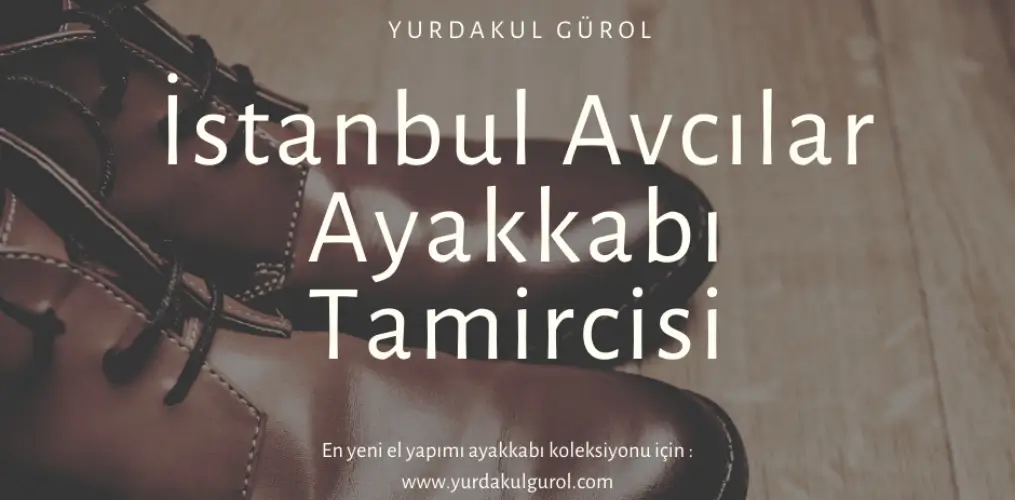 İstanbul Avcılar Ayakkabı Tamircisi